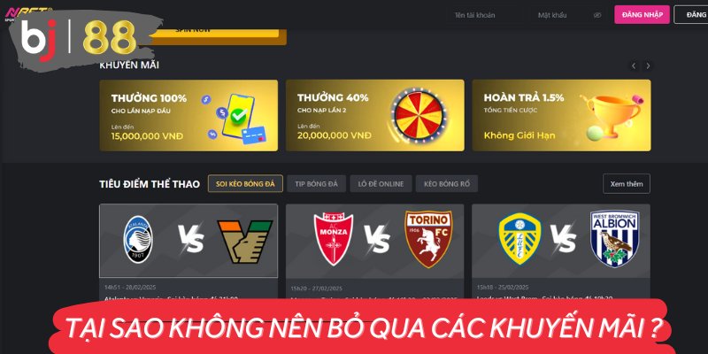 Những ưu điểm nổi bật của khuyến mãi NBET