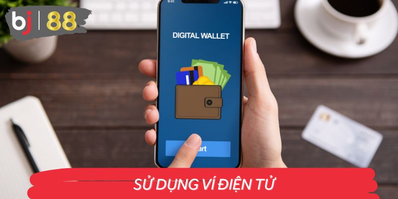 Các phương thức nạp tiền BJ88 hiện có là gì?