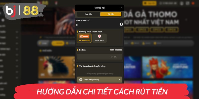Các bước rút tiền BJ88 cơ bản